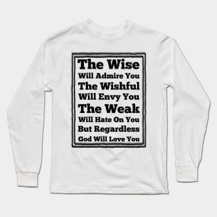 God Will Always Love You Long Sleeve T-Shirt